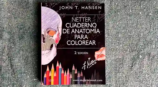Libro Netter Cuaderno de Anatomía para Colorear de John Hansen